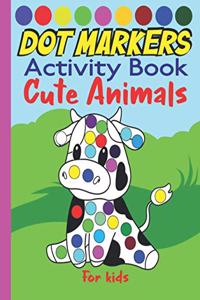 Dot markers activity book cute animals for kids