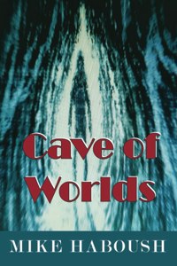 Cave of Worlds