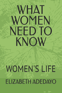 What Women Need to Know