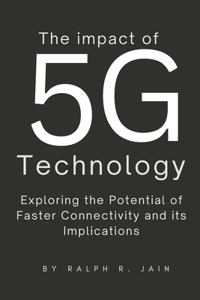 Impact of 5G Technology