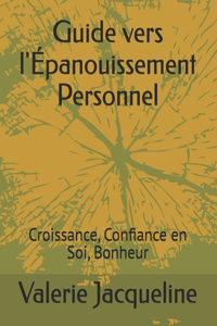 Guide vers l'Épanouissement Personnel