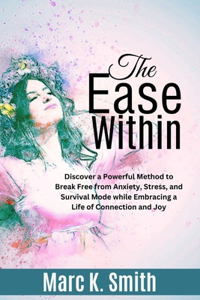 Ease Within