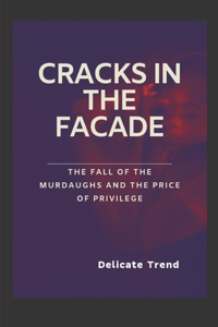 Cracks in the Facade