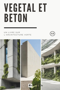 Végétal et Béton