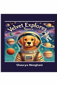 Velvet Explores Space