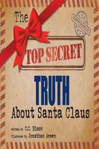 Top Secret Truth about Santa Claus