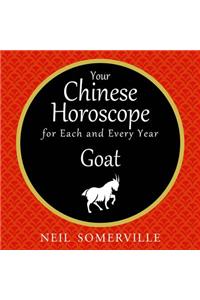 Your Chinese Horoscope for Each and Every Year - Goat