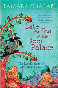 Late for Tea at the Deer Palace