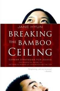 Breaking the Bamboo Ceiling