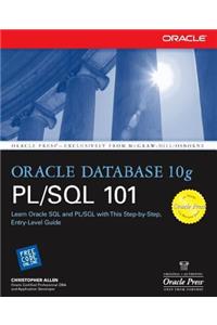 Oracle Database 10g PL/SQL 101