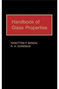 Handbook of Glass Properties