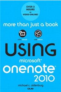 Using Microsoft Onenote 2010, Enhanced Edition