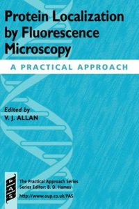 Protein Localization by Fluorescence Microscopy