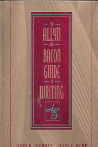 The Allyn and Bacon Guide to Writing