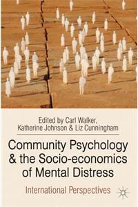 Community Psychology and the Socio-economics of Mental Distress