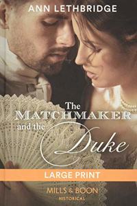 The Matchmaker and the Duke