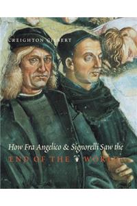 How Fra Angelico and Signorelli Saw the End of the World