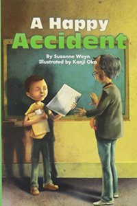 Reading 2011 Leveled Reader Grade 5.6.1 Below-Level: A Happy Accident
