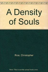 A Density of Souls