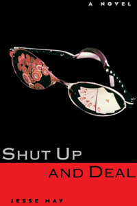 Shut Up and Deal