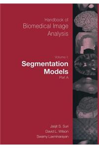 Handbook of Biomedical Image Analysis