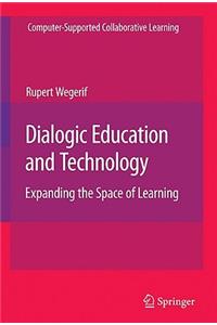 Dialogic Education and Technology