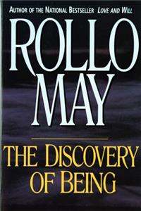 The Discovery of Being: Writings in Existential Psychology (Revised)