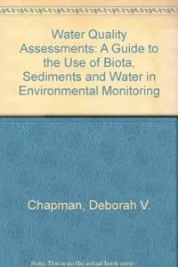 WATER QUALITY ASSESSMENTS