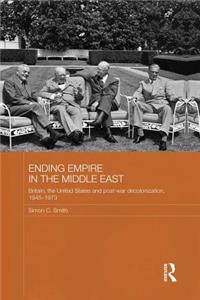 Ending Empire in the Middle East