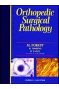Orthopedic Surgical Pathology