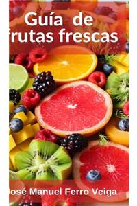 Guía de frutas frescas
