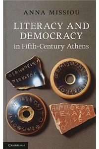 Literacy and Democracy in Fifth-Century Athens