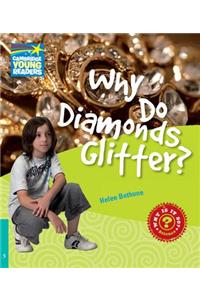 Why Do Diamonds Glitter? Level 5 Factbook