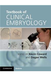 Textbook of Clinical Embryology