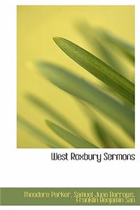 West Roxbury Sermons