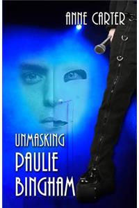 Unmasking Paulie Bingham