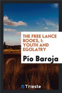 Youth and Egolatry