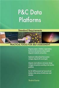 P&C Data Platforms Standard Requirements