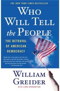 Who Will Tell the People