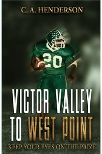 Victor Valley to West Point