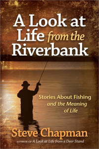 Look at Life from the Riverbank