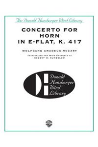 Concerto for Horn in E-Flat, K. 417