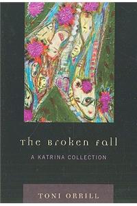 The Broken Fall