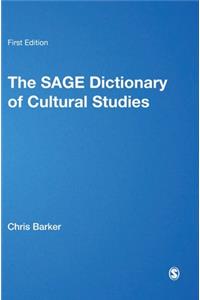 Sage Dictionary of Cultural Studies