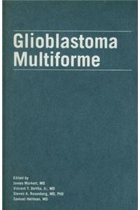 Glioblastoma Multiforme