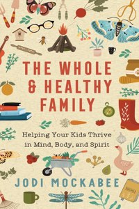 Whole and Healthy Family