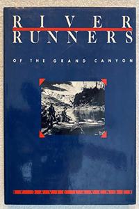 River Runners of the Grand Canyon