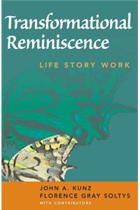 Transformational Reminiscence