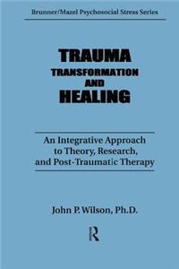 Trauma, Transformation, and Healing.