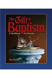 The Gift of Baptism